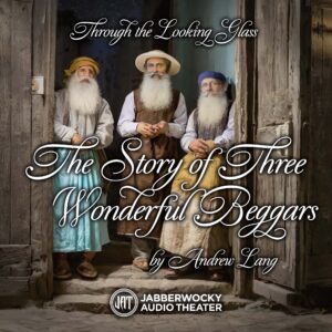 The Story of Three Wonderful Beggars