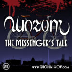 Quorum — The Messenger’s Tale
