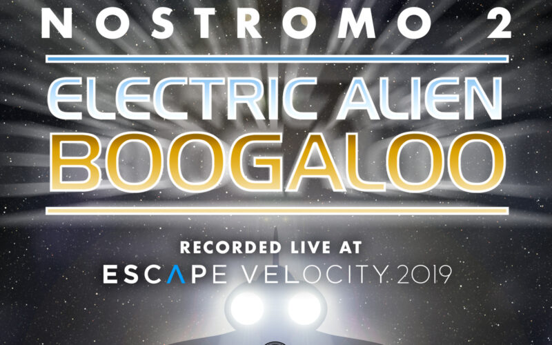Nostromo 2: Electric Alien Boogaloo