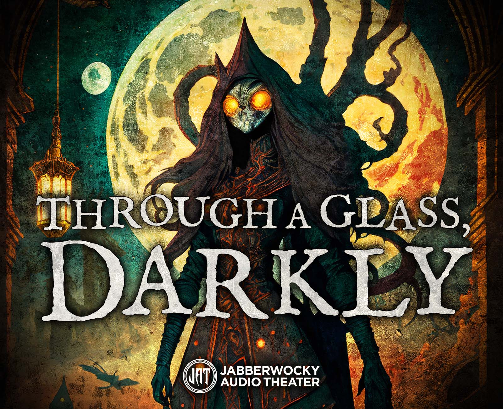 Through a Glass, Darkly Jabberwocky Audio Theater